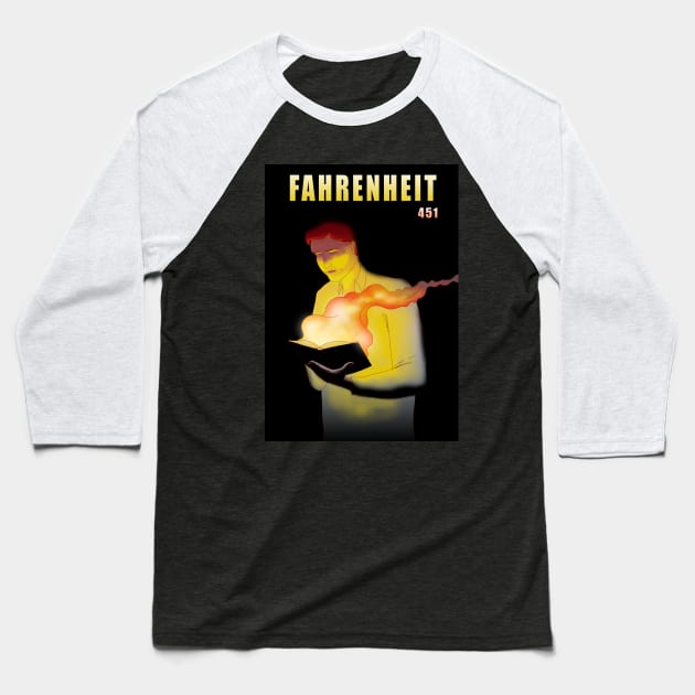 Fahrenheit 451 Baseball T-Shirt by lucamendieta